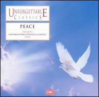 Unforgettable Classics: Peace von Various Artists