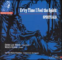 Ev'ry Time I Feel the Spirit: Spirituals von Derek Lee Ragin