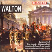 Sir William Walton: Symphony No. 1; Cello Concerto; Belshazzar's Feast; Coronation Te Deum; Crown Imperial; etc. von Various Artists