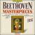 Beethoven Masterpieces (Box Set) von Various Artists