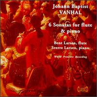 Vanhal: 6 Sonatas for Flute and Piano von Various Artists