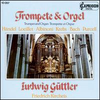 Trumpet & Organ von Friedrich Kircheis