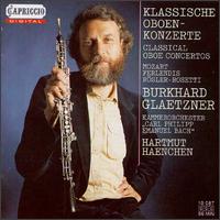 Mozart: Concerto for oboe No2; Rosetti: Oboe Concerto in F von Burkhard Glaetzner