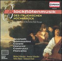 Recorder Music of the Italian High Baroque von Michael Schneider