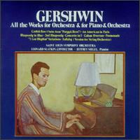 Gershwin: All Works for Orchestra & for Piano & Orchestra von Leonard Slatkin