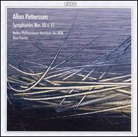 Allan Pettersson: Symphonies Nos. 10 & 11 von Alun Francis