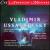 Music of Vladimir Ussachevsky von Various Artists