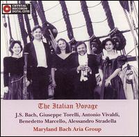 The Italian Voyage von Maryland Bach Aria Group