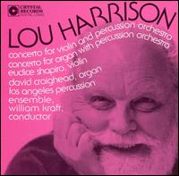 Lou Harrison: Concerto for Violin and Percussion Orchestra; Concerto for Organ with Percussion Orchestra von Los Angeles Percussion Ensemble