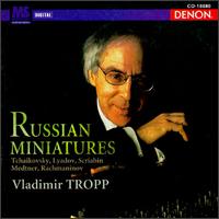 Russian Miniatures von Vladimir Tropp