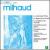 Music by Milhaud von Various Artists