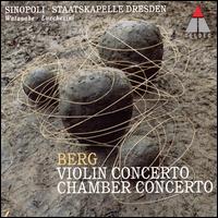 Berg: Violin Concerto / Chamber Concerto von Giuseppe Sinopoli