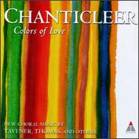 Colors of Love von Chanticleer