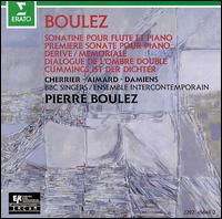 Boulez: Sonatine pour Flute et Piano; Premiere Sonate pour Piano; Derive; Memoriale; Etc. von Pierre Boulez