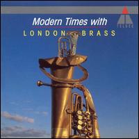 Modern Times with London Brass von London Brass