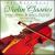 The Best Ever Violin Classics von Various Artists