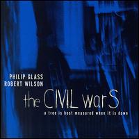 Civil Wars: Rome Section-Tree Is Best Measured von Philip Glass