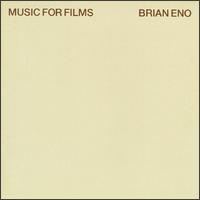 Music for Films von Brian Eno
