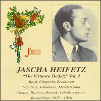 The Virtuoso Heifetz, Vol. 2 von Jascha Heifetz