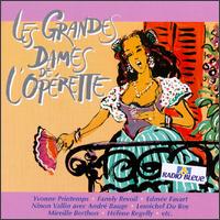 Les Grandes Dames de L'Operette von Various Artists