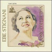 Ebe Stignani: Classic Collection von Ebe Stignani