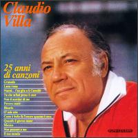Claudio Villa-25 Anni Di Canzoni von Claudio Villa