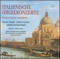 Italienische Orgelkonzerte von Johannes Geffert