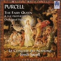 Purcell: The Fairy Queen; The Prophetess von Jordi Savall