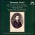 Hermann Goetz: Complete Orchestral Works von Various Artists