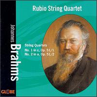 Brahms: String Quartets, Op. 51 von Rubio String Quartet