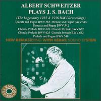 Albert Schweitzer Plays Bach von Albert Schweitzer