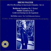 Beethoven: Symphony No. 3; Mahler: Symphony No. 5 von Bruno Walter
