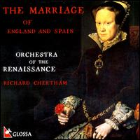 The Marriage of England and Spain von Orchestra of the Renaissance