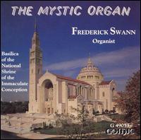 The Mystic Organ von Frederick Swann