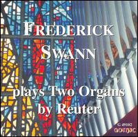 Frederick Swann plays Two Organs von Frederick Swann