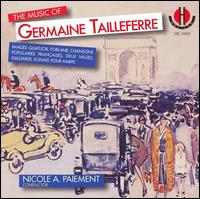 The Music Of Germaine Tailleferre von Various Artists
