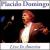 Live in America von Plácido Domingo