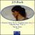 Bach: French Suite No. 5; English Suite No. 3; Partitas Nos. 1 & 2 von Susan Starr
