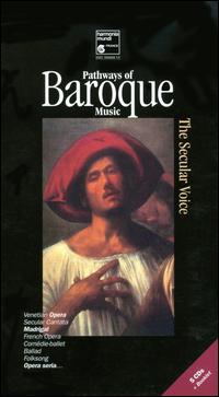 Pathways of Baroque Music: The Secular Voice [Box Set] von Various Artists