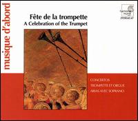 A Celebration of the Trumpet von Various Artists