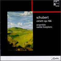 Schubert: Oktett Op. 166 von Ensemble Walter Boeykens
