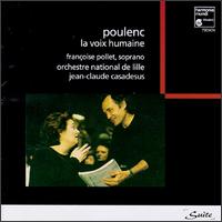 Poulenc: La Voix humaine von Francoise Pollet