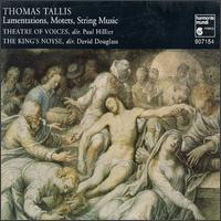 Tallis: Lamentations of Jeremiah von King's Noyse