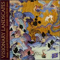 Visionary Landscapes-Music of Alan Hovhaness von Sahan Arzruni