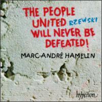 Rzewski: The People United Will Never Be Defeated! von Marc-André Hamelin