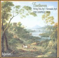 Beethoven: String Trio, Op. 3; Serenade, Op. 8 von Various Artists