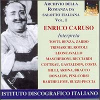 Enrico Caruso Interpreta...(Archivio della Romanz da Salotto Italiana), Vol.1 von Enrico Caruso