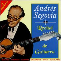 Andrés Segovia Recital de Guitarra von Andrés Segovia