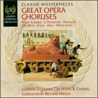 Great Opera Choruses von London Symphony Chorus