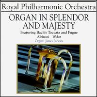 Organ in Splendor & Majesty von James Parsons
